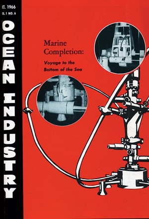 The first issue, October 1966, of Ocean Industry published by GPC.